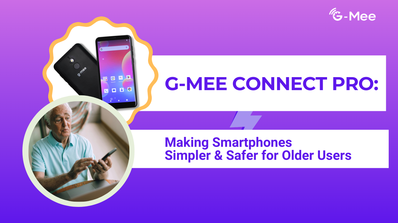 G-mee Connect Pro for Older Smartphone Users
